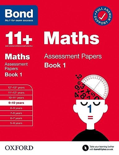 Bond 11+ Maths Assessment Papers 9-10 yrs Book 1: For 11+ GL assessment and Entrance Exams