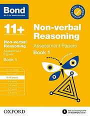 Bond 11+ Non Verbal Reasoning Assessment Papers 9-10 years Book 1: For 11+ GL assessment and Entrance Exams
