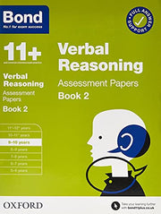 Bond 11+ Verbal Reasoning Assessment Papers 9-10 Years Book 2: For 11+ GL assessment and Entrance Exams