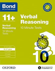 Bond 11+ 10 Minute Tests Verbal Reasoning 10-11 years: For 11+ GL assessment and Entrance Exams