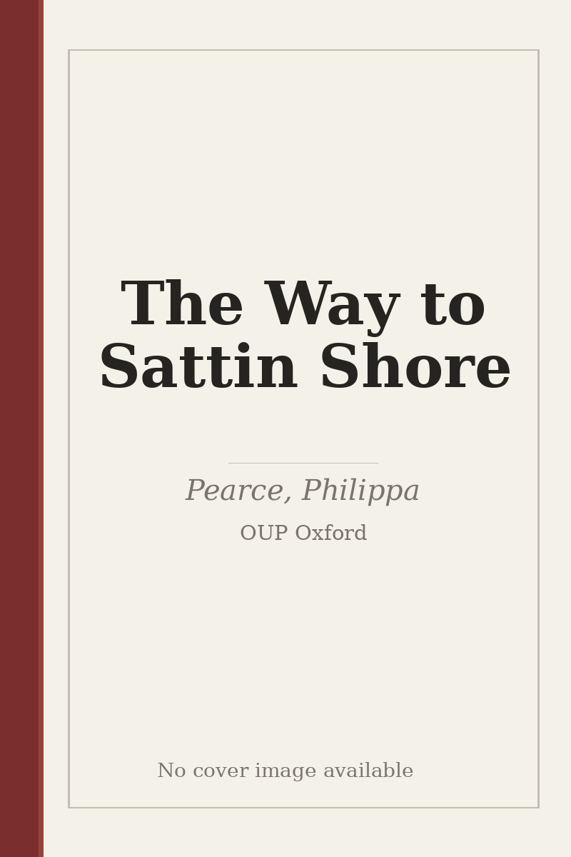 The Way to Sattin Shore - no cover image available