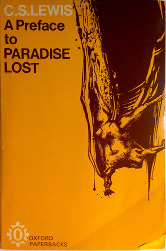 A Preface to "Paradise Lost" (Oxford Paperbacks)