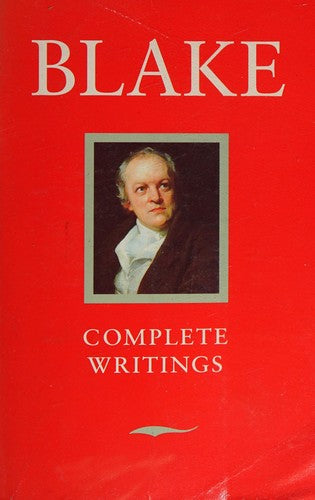 Blake Complete Writings: With variant readings (Oxford Standard Authors)