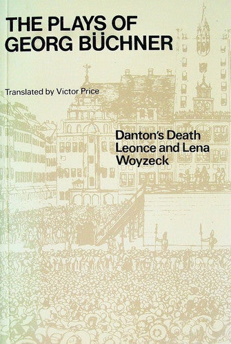 The Plays of Georg Büchner (Oxford Paperbacks)