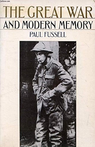 The Great War and Modern Memory (Oxford Paperbacks)