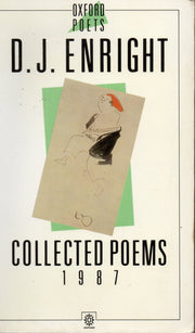 Collected Poems, 1987 (Oxford Poets S.)