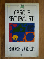 Broken Moon (Oxford Poets S.)