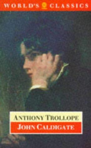 John Caldigate (World's Classics)