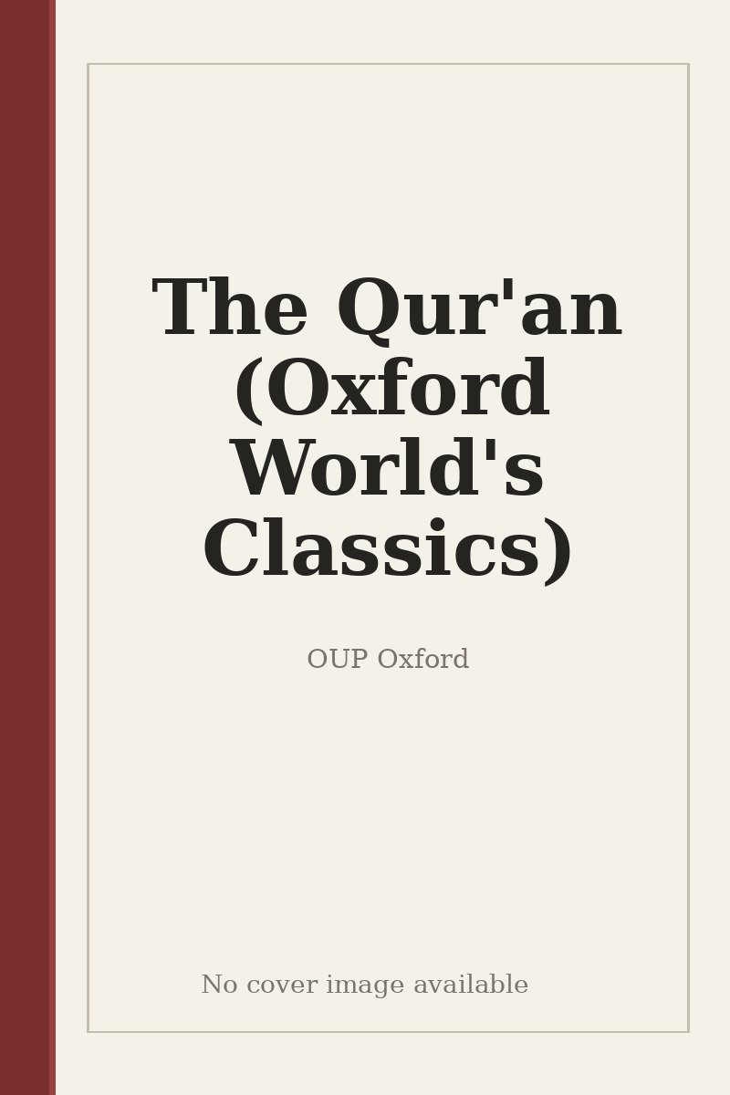 The Qur'an (Oxford World's Classics) - no cover image available