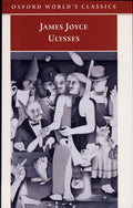 Ulysses (Oxford World's Classics)