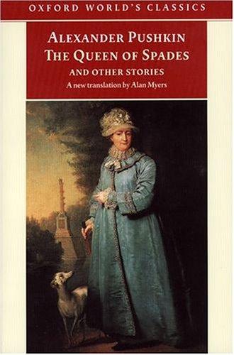 The Queen of Spades and Other Stories (Oxford World's Classics)