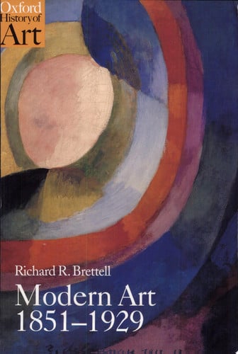 Modern Art 1851-1929 Capitalism and Representation