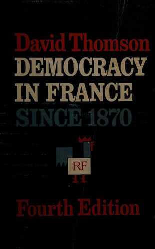 Democracy in France Since 1870 (Oxford Paperbacks)