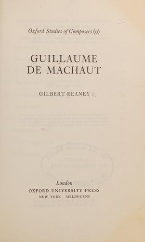 Machaut (Oxford Study of Composers)