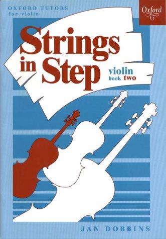 Strings in Step: Violin Book 2 (Oxford Tutors for violin) (Sheet Music)