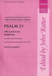 Psalm 23 (The Lord is my Shepherd): Vocal score (Oxford Choral Classics Octavos)