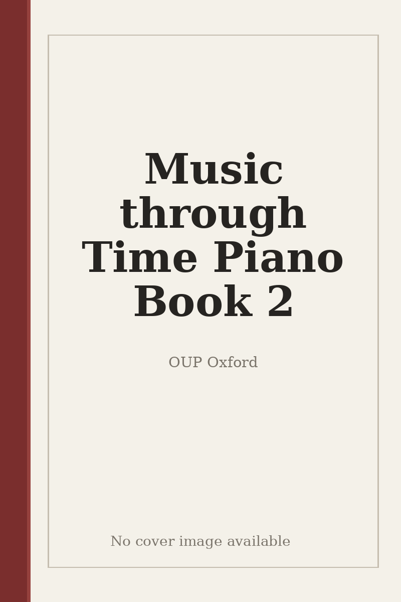Music through Time Piano Book 2 - no cover image available