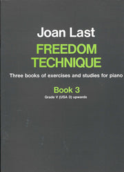 Freedom Technique Exercises and Studies Book: 3 Grade V (USA3) upwards