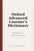 Oxford Advanced Learner's Dictionary