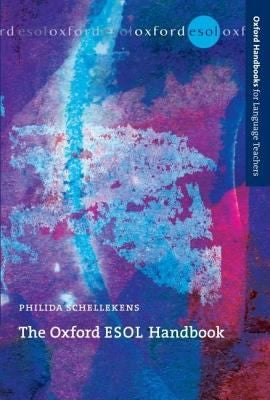 The Oxford ESOL Handbook (Oxford Handbooks for Language Teachers Series)