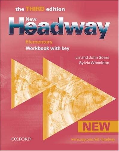 New Headway: Elementary Third Edition: Workbook (With Key) (Headway ELT)