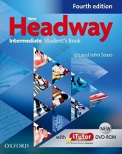 New Headway: Intermediate B1: Student's Book and iTutor Pack: The world's most trusted English course