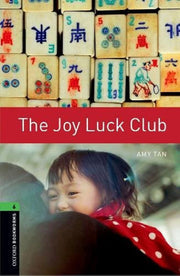 Oxford Bookworms Library: Level 6:: The Joy Luck Club (Oxford Bookworms ELT)