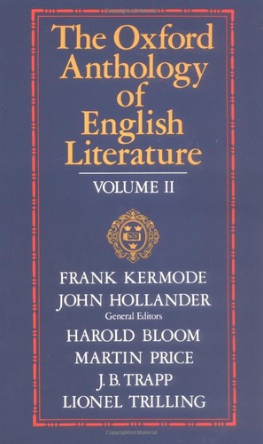 The Oxford Anthology of English Literature. Vols. 4-6 in one volume: 1800 to the Present: 02