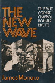 The New Wave: Truffaut, Godard, Chabrol, Rohmer, Rivette (Galaxy Books)
