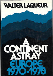 Continent Astray: Europe, 1970-78