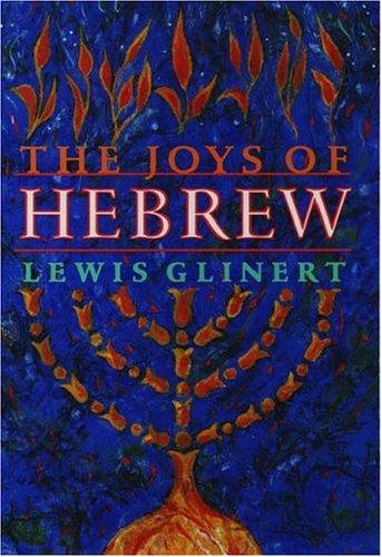 The Joys of Hebrew