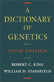 A Dictionary of Genetics
