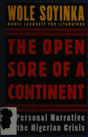 The Open Sore of a Continent: A Personal Narrative of the Nigerian Crisis (W.E.B. Du Bois Institute)