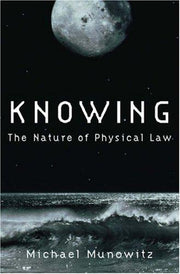 Knowing: The Nature of Physical Law