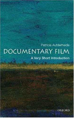 Documentary Film: A Very Short Introduction