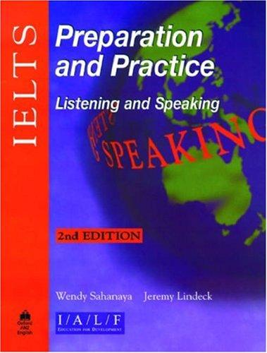 IELTS Preparation and Practice: Listening and Speaking, Second Edition