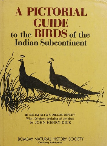 A Pictorial Guide to Birds of the Indian Subcontinent