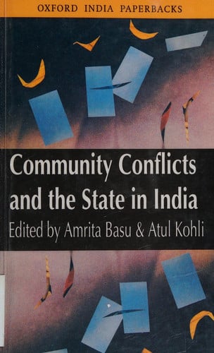 Community Conflicts and the State in India