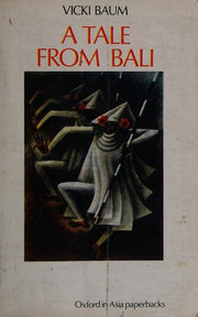 A Tale from Bali (Oxford in Asia Paperbacks)