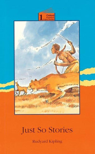 Oxford Progressive English Readers: Grade 1: 1400 Headwords: Just So Stories