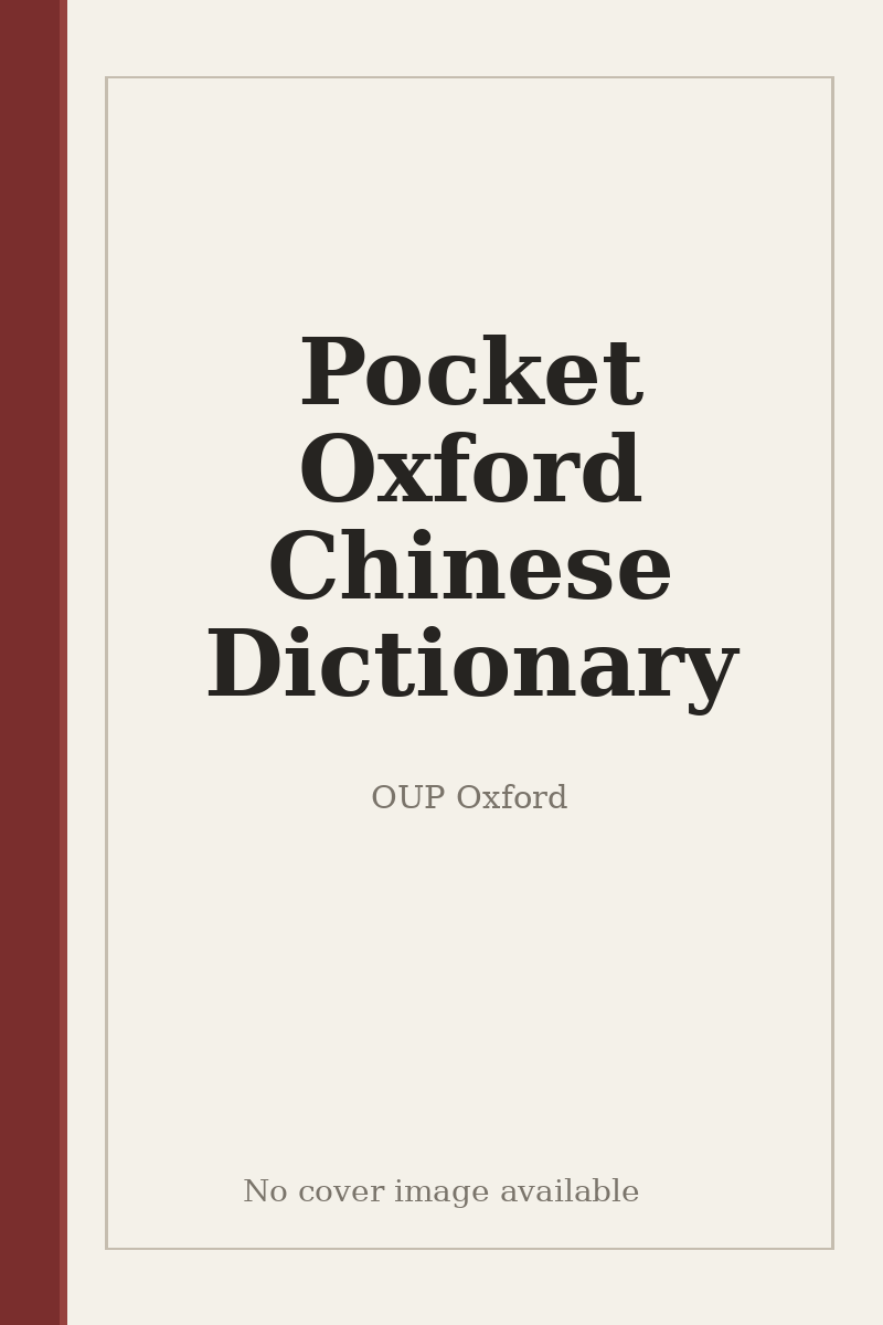 Pocket Oxford Chinese Dictionary - no cover image available