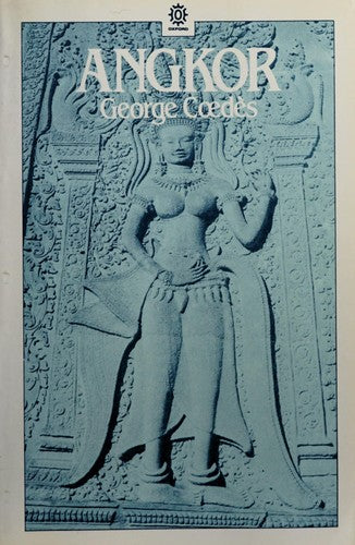 Angkor: Introduction (Oxford in Asia Paperbacks)