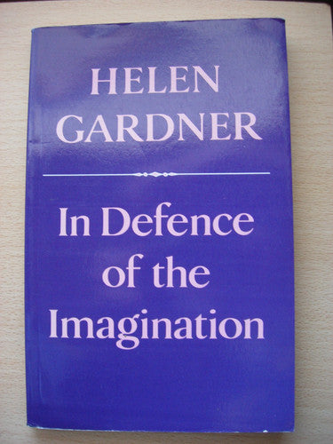 In Defence of the Imagination: The Charles Eliot Norton Lectures, 1979-80