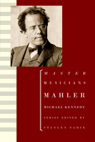 Mahler (The Master Musicians Series) (Composers Across Cultures)