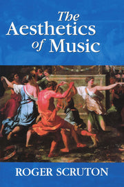 SCRUTON:AESTHETICS MUSIC PAPER