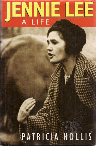 Jennie Lee: A Life