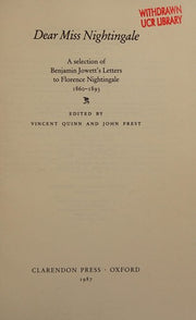 Dear Miss Nightingale: Selection of Letters to Florence Nightingale, 1860-93