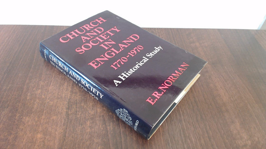 Church and Society in England, 1770-1970: A Historical Study