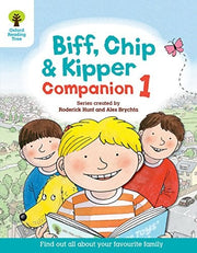Biff, Chip and Kipper Companion 1: Reception / Year 1 (Oxford Reading Tree)