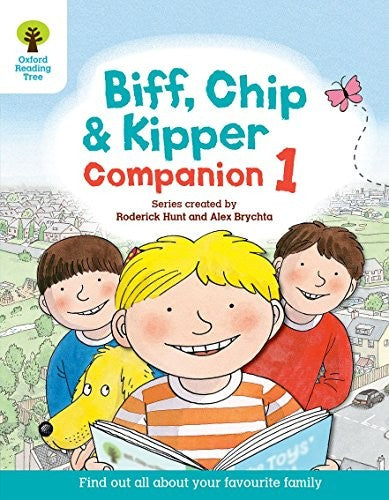 Biff, Chip and Kipper Companion 1: Reception / Year 1 (Oxford Reading Tree)